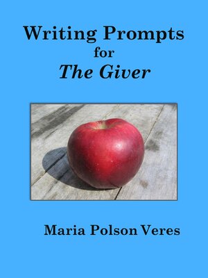 cover image of Writing Prompts for the Giver